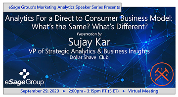 Analytics for a Direct to Consumer Business Model: What’s the Same? What’s Different?
